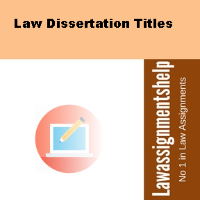 Law Dissertation Titles