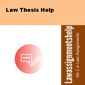 Law Thesis Help