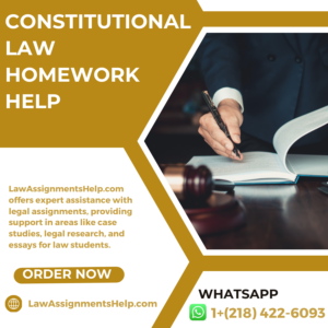 Constitutional Law Homework Help