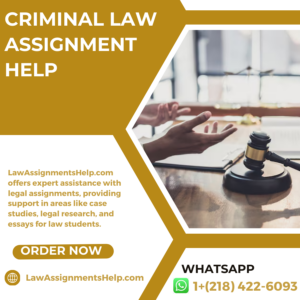 Criminal Law Assignment Help