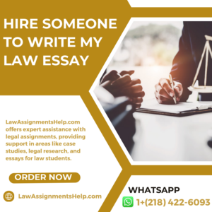 Hire Someone To Write My Law Essay