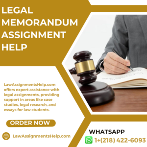 Legal Memorandum Assignment Help