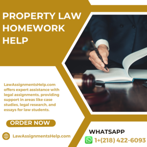 Property Law Homework Help